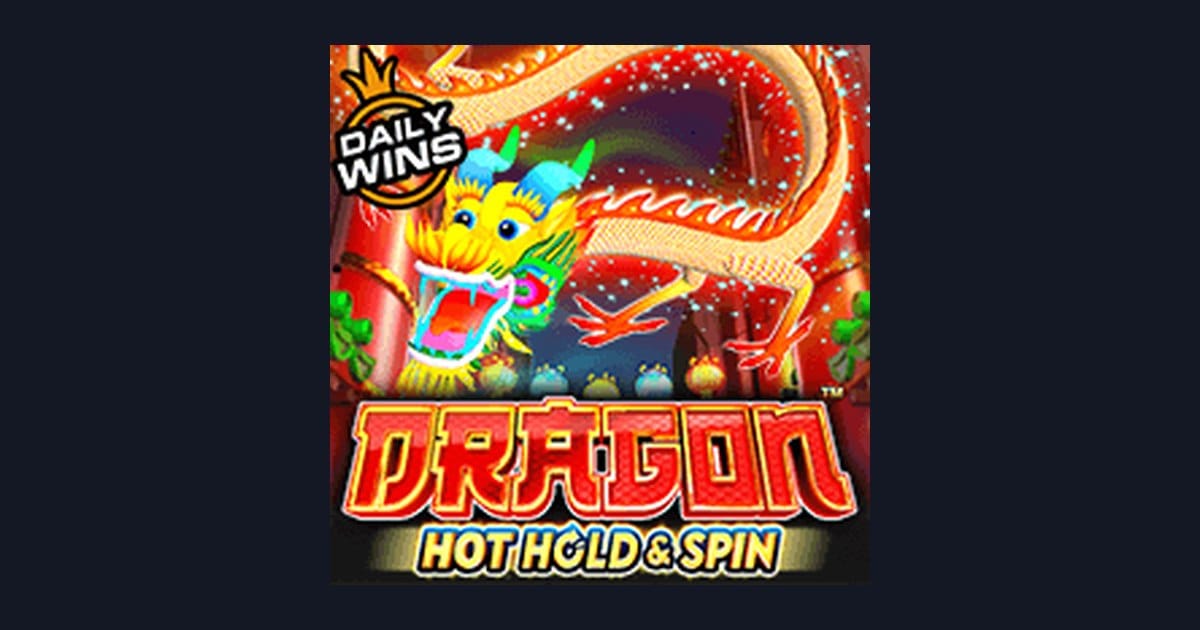 Main Dragon Hot Hold and Spin dengan Depo 5 Ribu, Cuan Maksimal di Slot Mudah Menang
