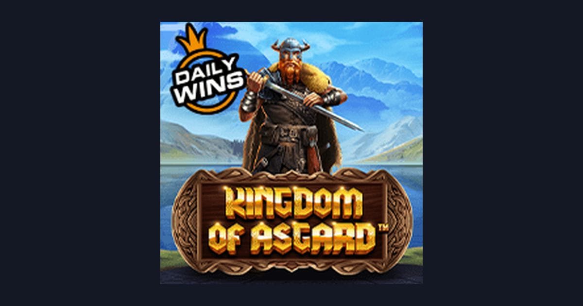 Raih Slot Maxwin Mudah di Kingdom of Asgard dari Pragmatic Play