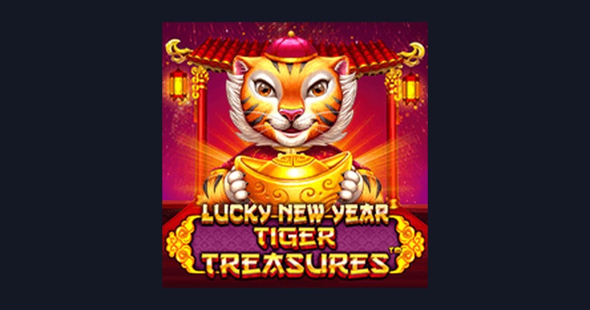 Raih Bonus New Member dengan Serunya Lucky New Year Tiger Treasures